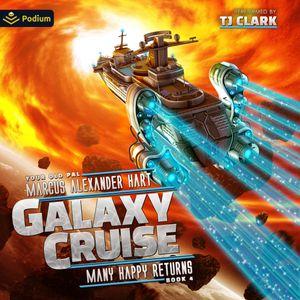 Galaxy Cruise: Many Happy Returns