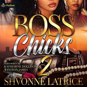 Boss Chicks 2