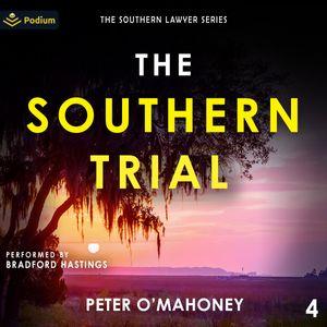 The Southern Trial