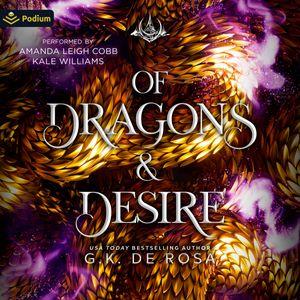 Of Dragons and Desire