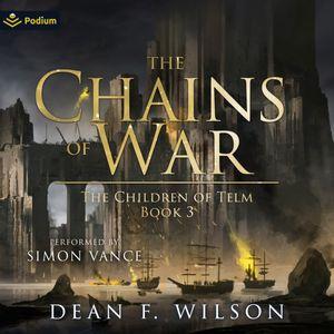 The Chains of War